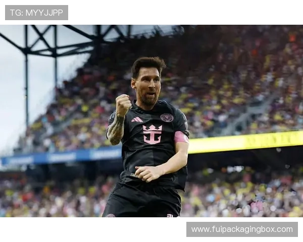 梅西三球一助力助迈阿密国际大胜纳什维尔荣膺最佳球员 梅西三球一助力助迈阿密国际大胜纳什维尔荣膺最佳球员